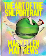 Book cover for Art of the Snl Portrait