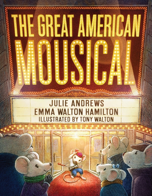 Book cover for Great American Mousical (a Broadway Tale)