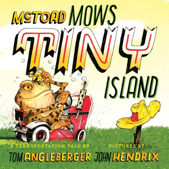 Book cover for McToad Mows Tiny Island: A Board Book