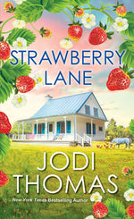 Book cover for Strawberry Lane: A Touching Texas Love Story