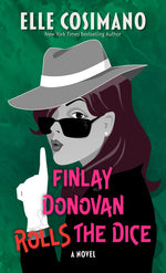 Book cover for Finlay Donovan Rolls the Dice