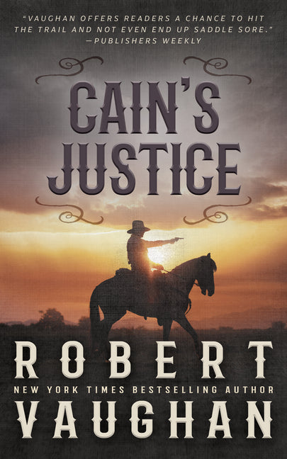 Book cover for Cain's Justice: A Classic Western Adventure