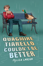 Book cover for Quagmire Tiarello Couldn't Be Better