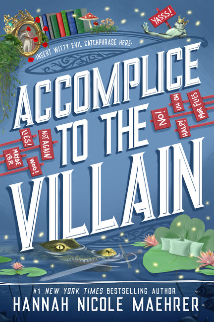 Book cover for Accomplice to the Villain