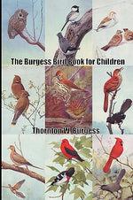 Book cover for The Burgess Bird Book for Children