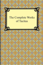 Book cover for Complete Works of Tacitus
