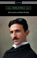 Book cover for My Inventions and Other Writings
