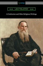 Book cover for A Confession and Other Religious Writings