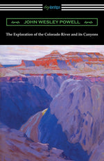 Book cover for Exploration of the Colorado River and Its Canyons