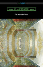 Book cover for Machine Stops and Other Stories