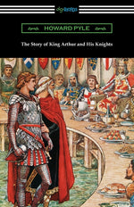 Book cover for Story of King Arthur and His Knights