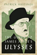 Book cover for The Guide to James Joyce's Ulysses