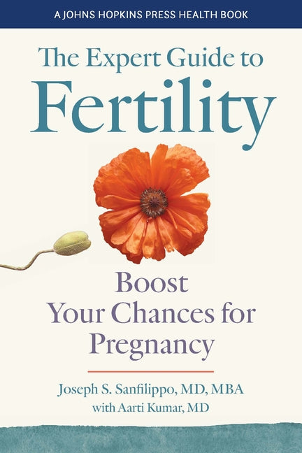 Book cover for The Expert Guide to Fertility: Boost Your Chances for Pregnancy