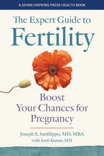 Book cover for The Expert Guide to Fertility: Boost Your Chances for Pregnancy
