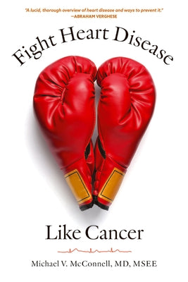 Book cover for Fight Heart Disease Like Cancer
