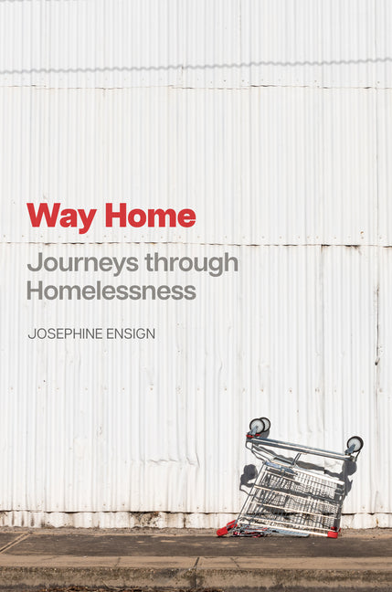 Book cover for Way Home: Journeys Through Homelessness