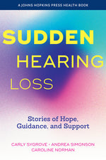 Book cover for Sudden Hearing Loss: Stories of Hope, Guidance, and Support