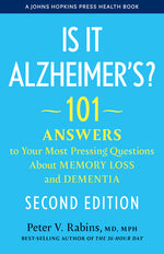 Book cover for Is It Alzheimer's?: 101 Answers to Your Most Pressing Questions about Memory Loss and Dementia