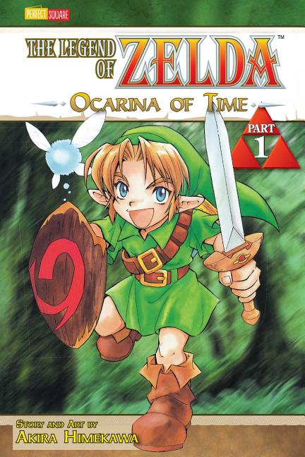 Book cover for The Legend of Zelda, Vol. 1: The Ocarina of Time - Part 1