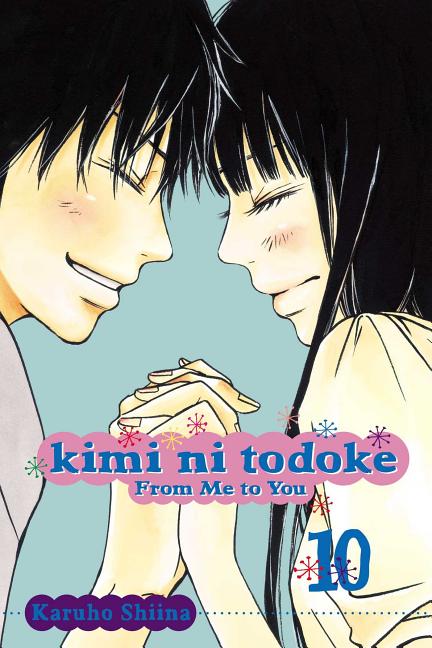 Book cover for Kimi Ni Todoke: From Me to You, Vol. 10