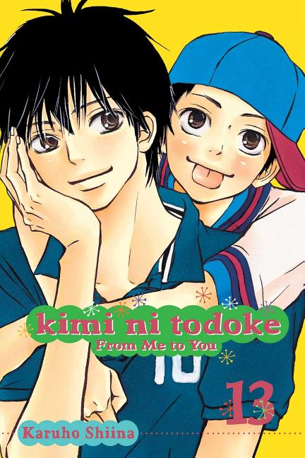 Book cover for Kimi Ni Todoke: From Me to You, Vol. 13