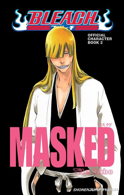 Book cover for Bleach Masked: Official Character Book 2