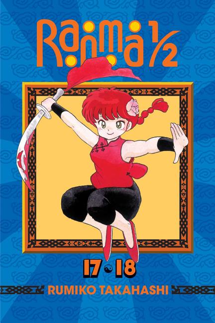 Book cover for Ranma 1/2 (2-In-1 Edition), Vol. 9: Includes Volumes 17 & 18