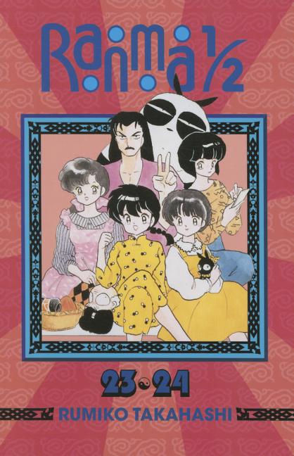 Book cover for Ranma 1/2 (2-In-1 Edition), Vol. 12: Includes Volumes 23 & 24