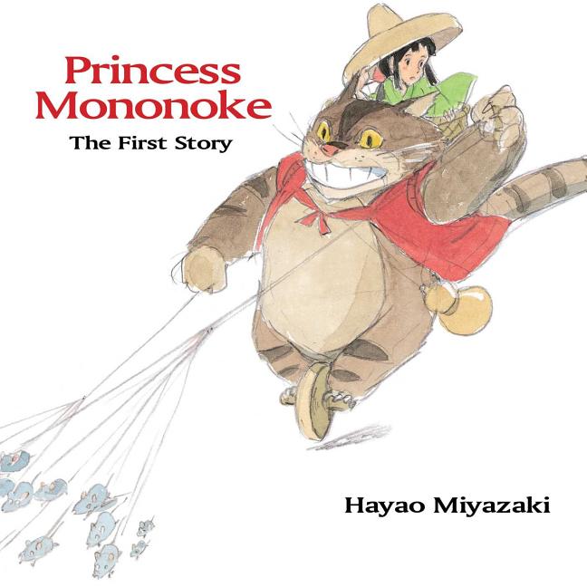 Book cover for Princess Mononoke: The First Story: The First Story