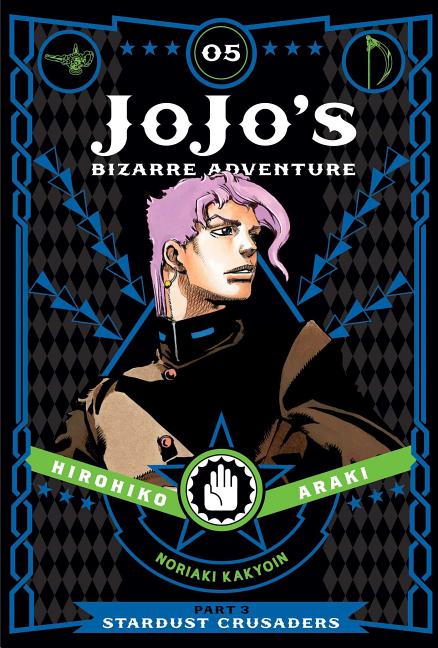 Book cover for Jojo's Bizarre Adventure: Part 3--Stardust Crusaders, Vol. 5