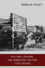 Book cover for You Are Leaving the American Sector: Love Poems