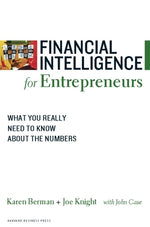 Book cover for Financial Intelligence for Entrepreneurs: What You Really Need to Know about the Numbers