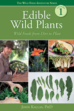 Book cover for Edible Wild Plants: Wild Foods from Dirt to Plate