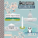 Book cover for All Aboard! Washington DC: A Capitol Primer