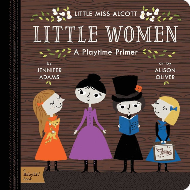 Book cover for Little Women: A Babylit(r) Playtime Primer