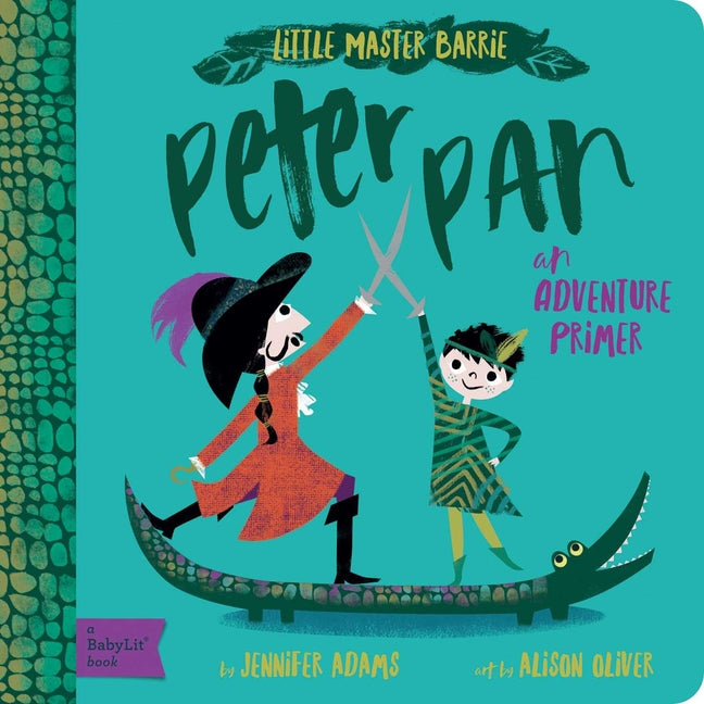 Book cover for Peter Pan: A Babylit Adventure Primer
