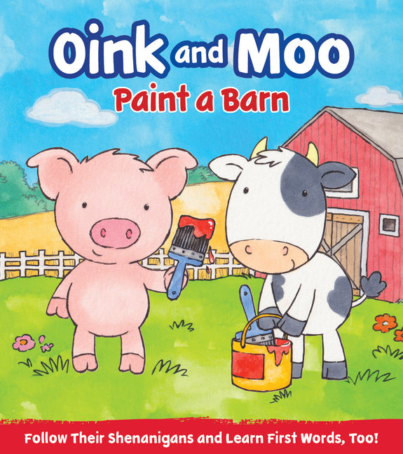 Book cover for Oink and Moo Paint a Barn
