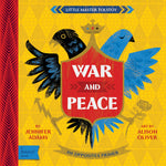 Book cover for War and Peace: A Babylit(r) Opposites Primer