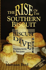 Book cover for The Rise of the Southern Biscuit the Biscuit Dive Guide