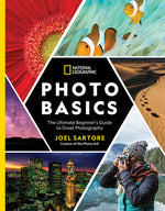 Book cover for National Geographic Photo Basics: The Ultimate Beginner's Guide to Great Photography