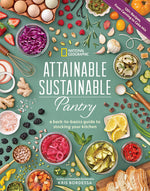 Book cover for Attainable Sustainable Pantry: A Back-To-Basics Guide to Stocking Your Kitchen