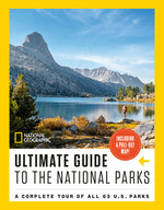 Book cover for National Geographic Ultimate Guide to the National Parks: A Complete Tour of All 63 U.S. Parks