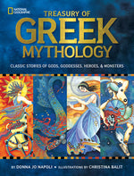 Book cover for Treasury of Greek Mythology: Classic Stories of Gods, Goddesses, Heroes & Monsters