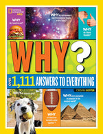 Book cover for National Geographic Kids Why?: Over 1,111 Answers to Everything