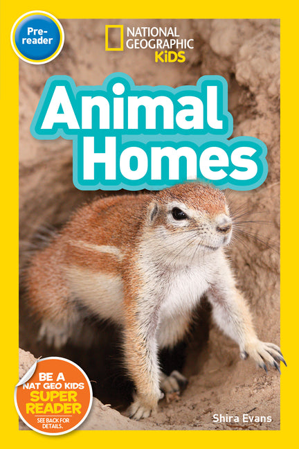 Book cover for Animal Homes (National Geographic Kids Readers, Pre-Reader)