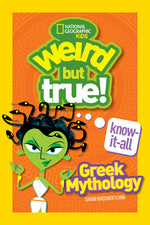 Book cover for Weird But True Knowitall: Greek Mythology