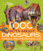 Book cover for 1,000 Facts about Dinosaurs, Fossils, and Prehistoric Life