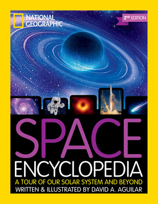 Book cover for Space Encyclopedia: A Tour of Our Solar System and Beyond