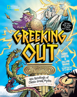 Book cover for Greeking Out: Epic Retellings of Classic Greek Myths
