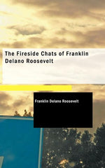 Book cover for Fireside Chats of Franklin Delano Roosevelt